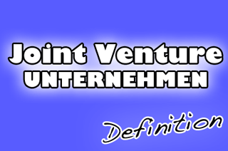 Joint Venture Definition