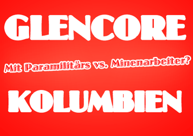 Glencore Paramilitärs in Mine La Jagua in Kolumbien?