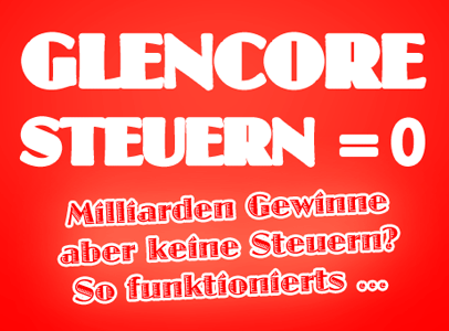 Glencore Steuern = 0
