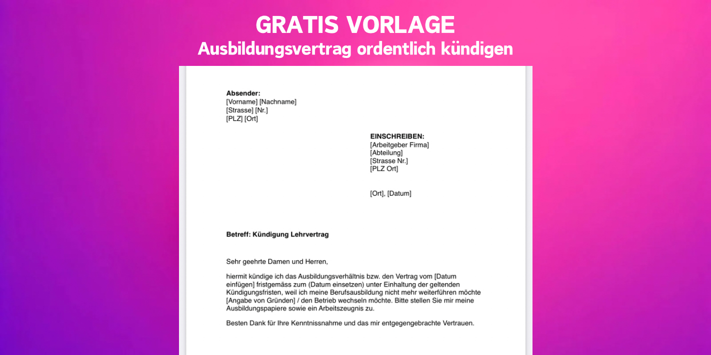 Kündigung des Ausbildungsvertrags als Vorlage Ausbildungsvertrag ordentlich kündigen Muster Vorlage Word PDF Lehrvertrag Kündigung