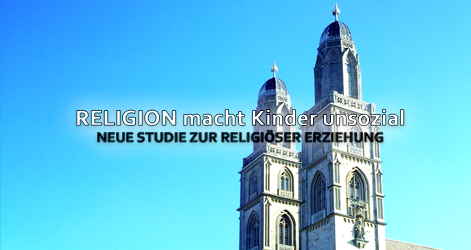 Studie: Religion macht Kinder unsozial & intolerant