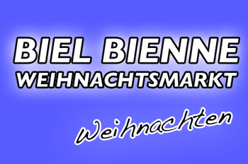 Weihnachtsmarkt Biel Bienne Weihnachtsmarkt Biel Bienne