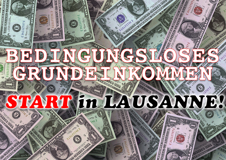 Bedingungsloses Grundeinkommen in Lausanne gestartet