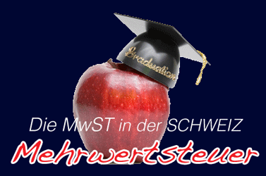 Mehrwersteuer MwSt Schweiz