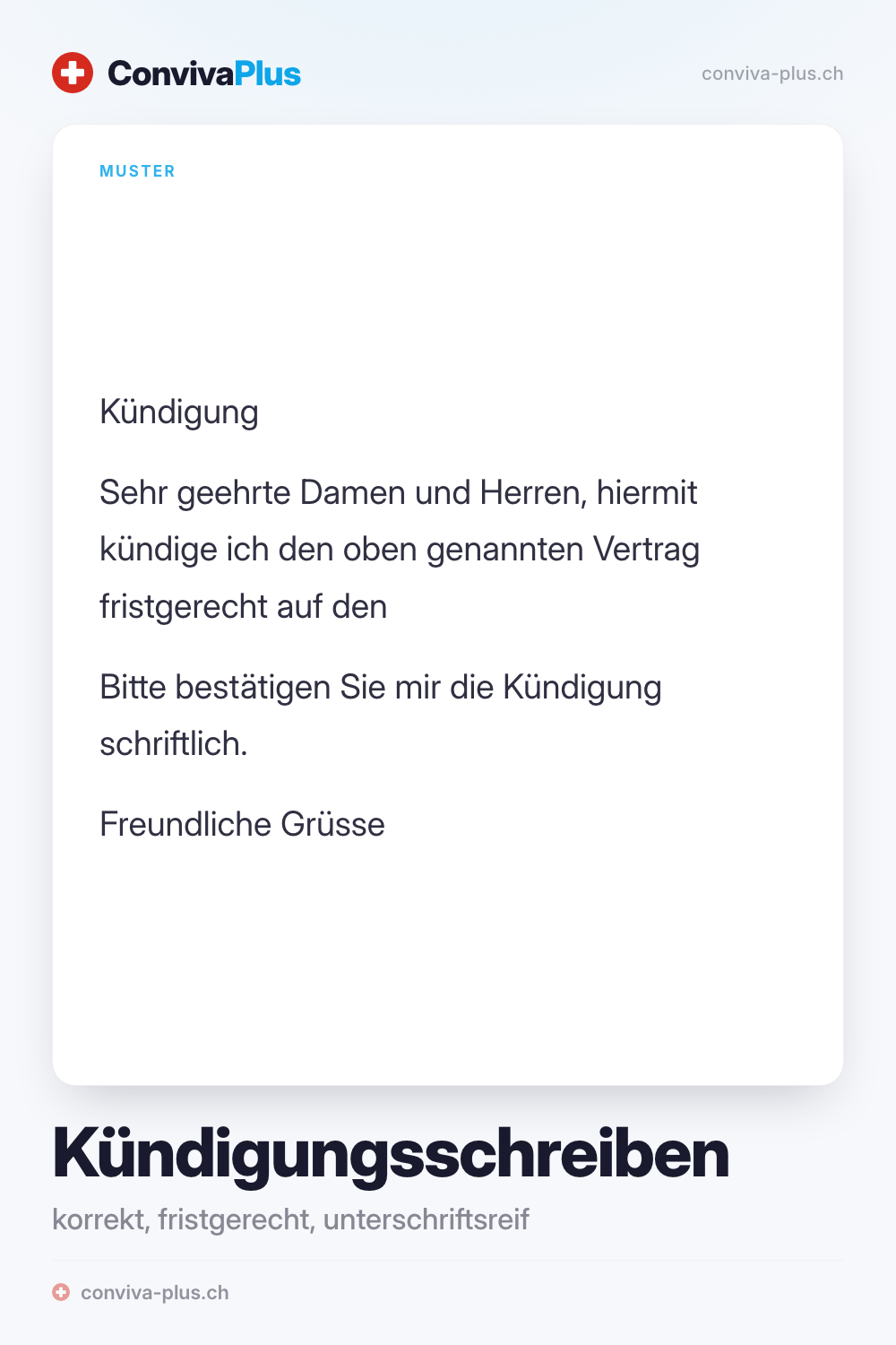 Muster eines Kündigungsschreibens für die Schweiz mit Platzhaltern für Absender, Empfänger und Kündigungstermin, Vorlage von ConvivaPlus