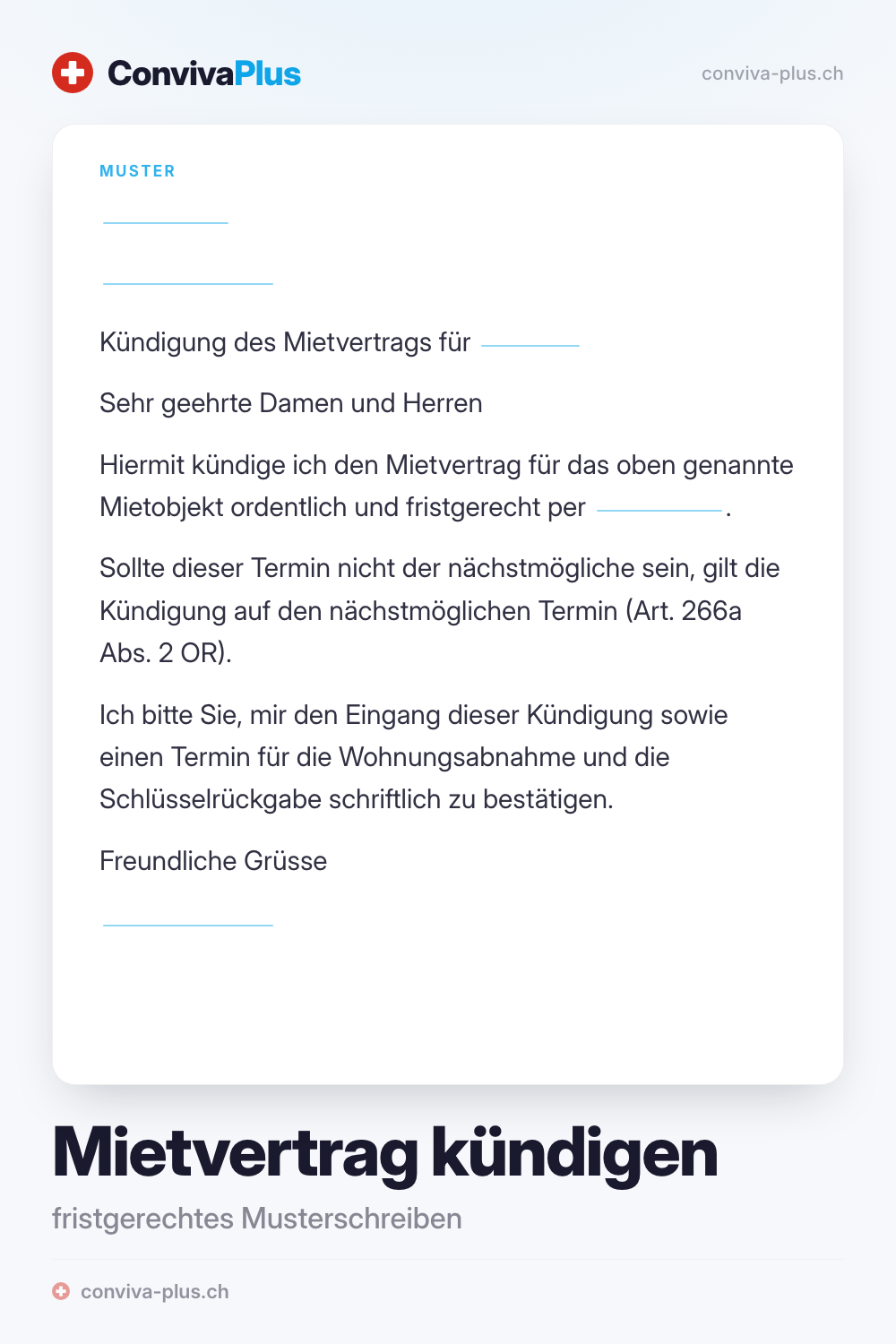 Musterschreiben zur Kündigung eines Mietvertrags in der Schweiz mit Platzhaltern für Adresse, Objekt und Kündigungstermin, Vorlage von ConvivaPlus