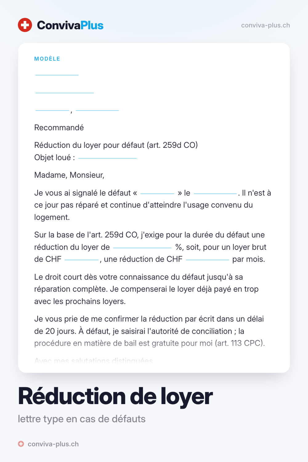 Lettre type pour demander une réduction de loyer en raison de défauts en Suisse avec champs pour l'expéditeur, le défaut et le délai, modèle ConvivaPlus
