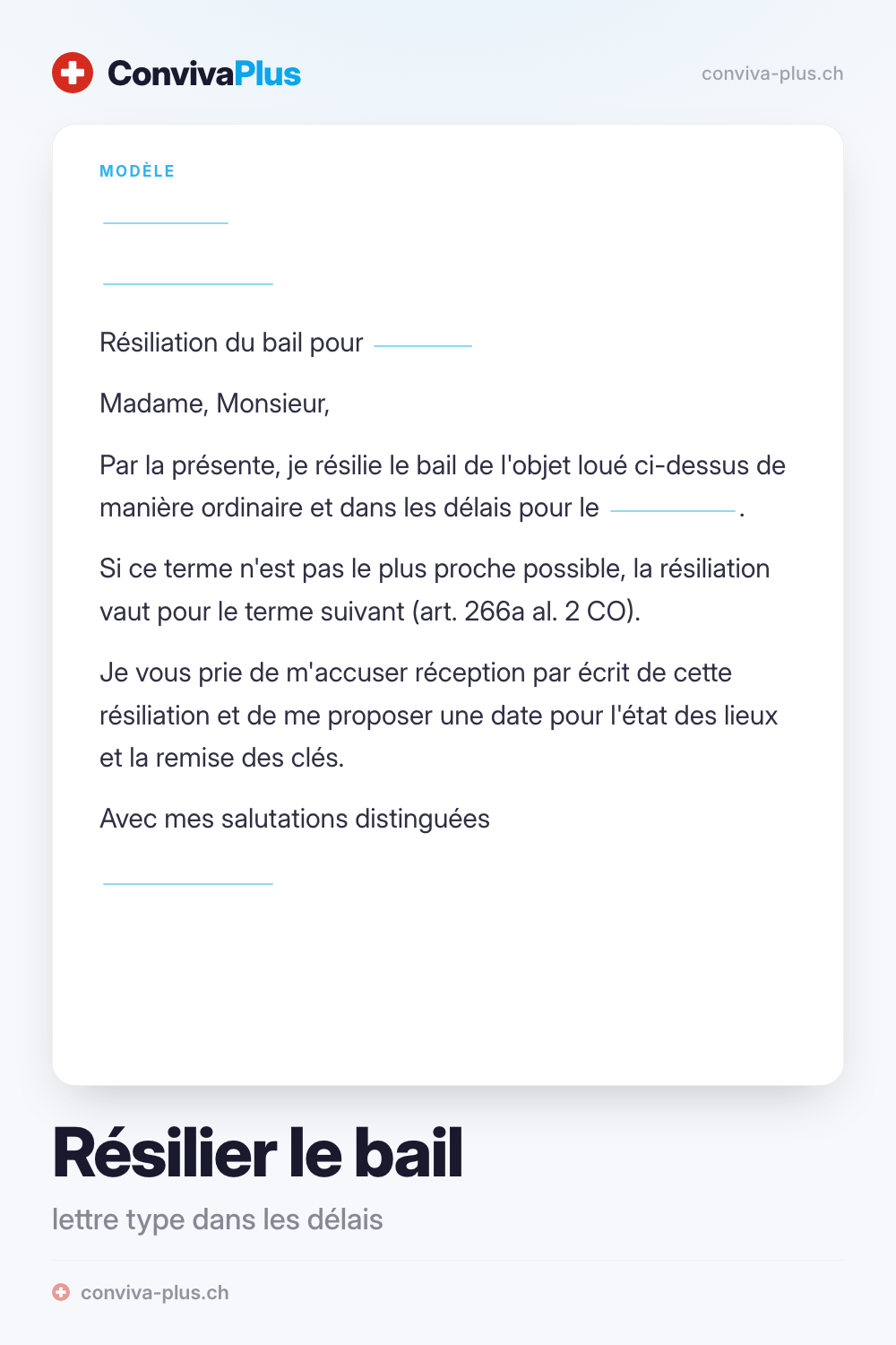 Lettre type de résiliation d'un bail en Suisse avec champs pour l'adresse, l'objet et la date de résiliation, modèle ConvivaPlus