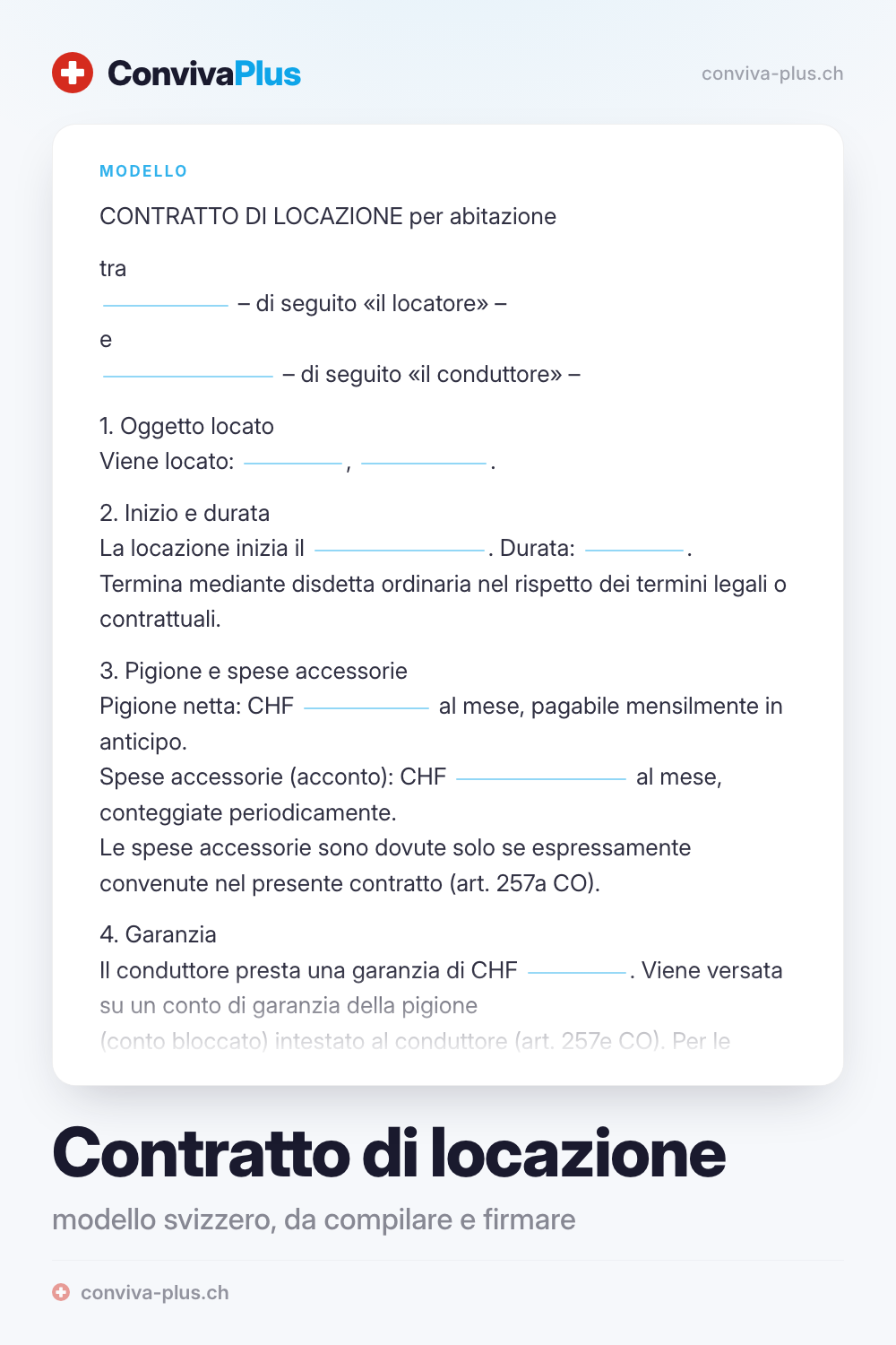 Modello di contratto di locazione svizzero per abitazioni con spazi da compilare per le parti, la pigione e le spese accessorie, modello ConvivaPlus