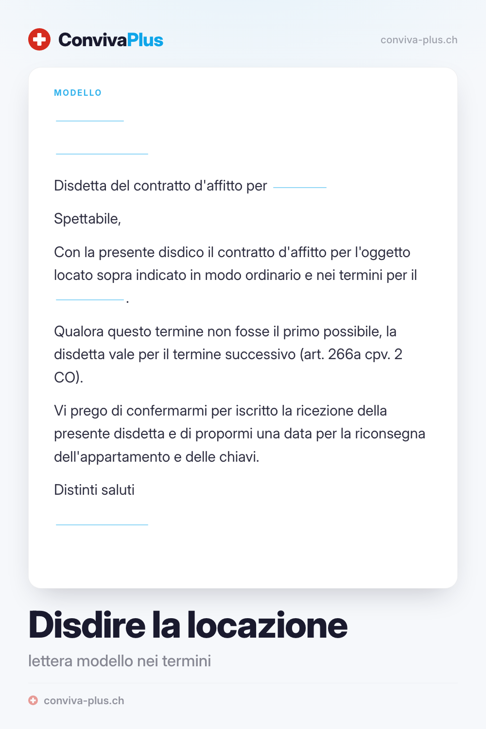 Lettera modello per la disdetta di un contratto di locazione in Svizzera con spazi per indirizzo, oggetto e termine, modello ConvivaPlus