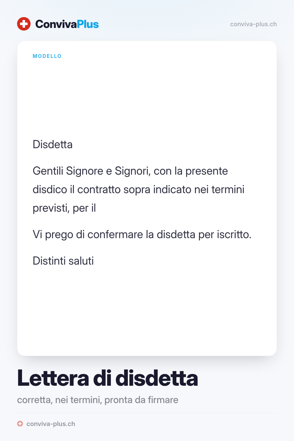 Modello di lettera di disdetta per la Svizzera con spazi per mittente, destinatario e termine, modello ConvivaPlus