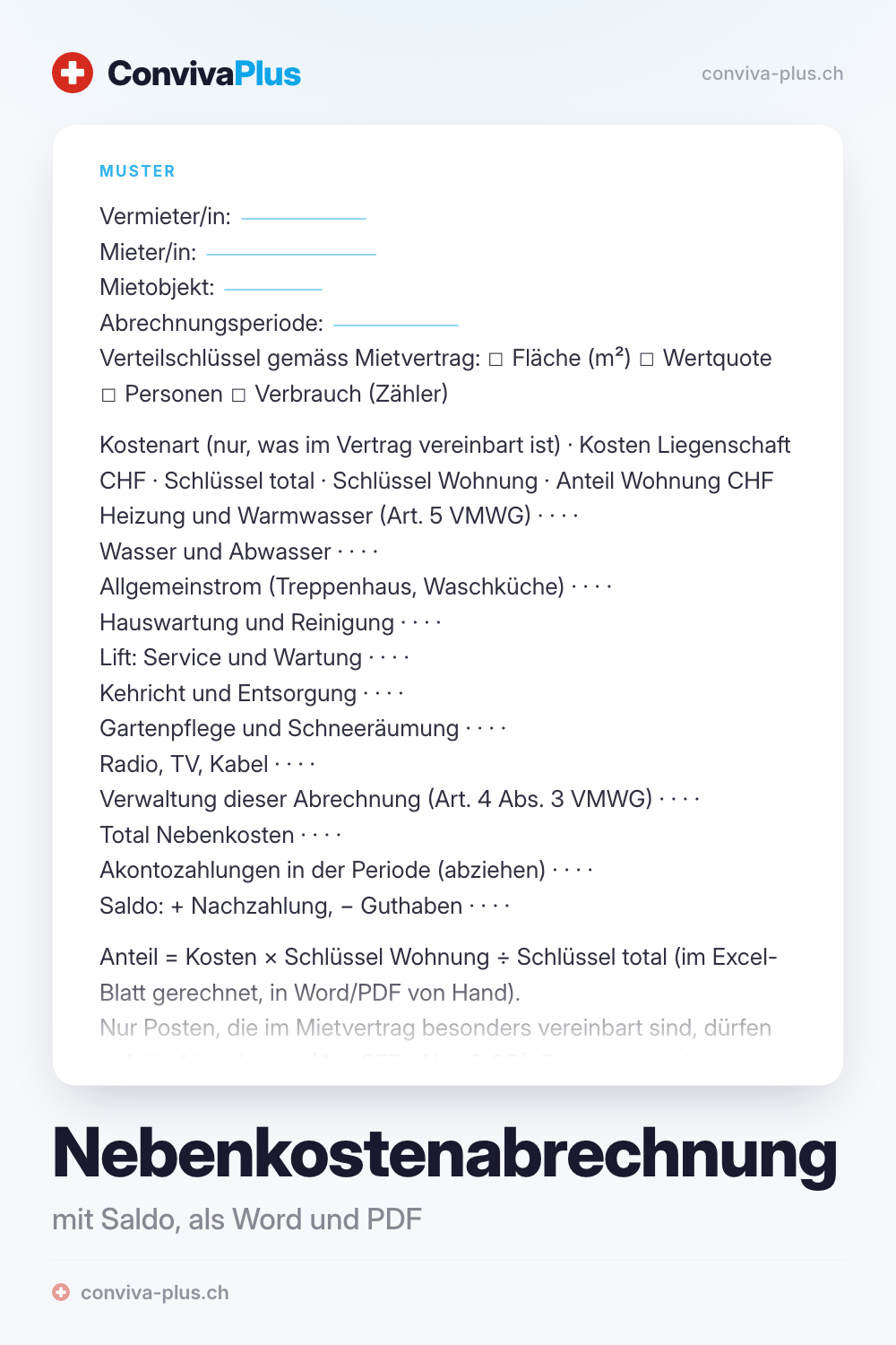 Nebenkostenabrechnung Vorlage: Muster einer Nebenkostenabrechnung für Mietwohnungen in der Schweiz mit Linien für Periode, Positionen, Akonto und Saldo, eines von 5 Mustern von ConvivaPlus