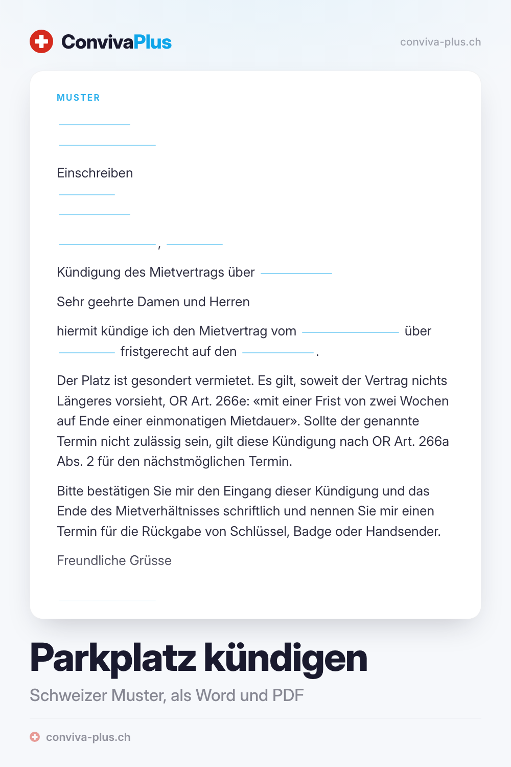 Parkplatz Kündigung Vorlage: Muster eines Kündigungsschreibens für einen separat gemieteten Parkplatz in der Schweiz mit Linien zum Ausfüllen, eines von 10 Mustern von ConvivaPlus
