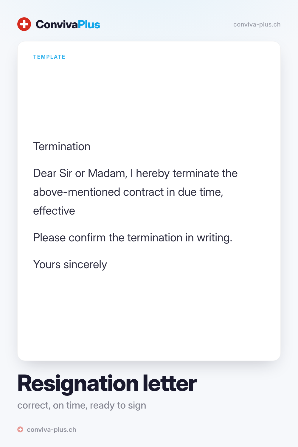 Sample Swiss resignation letter with blanks for sender, recipient and notice date, template by ConvivaPlus
