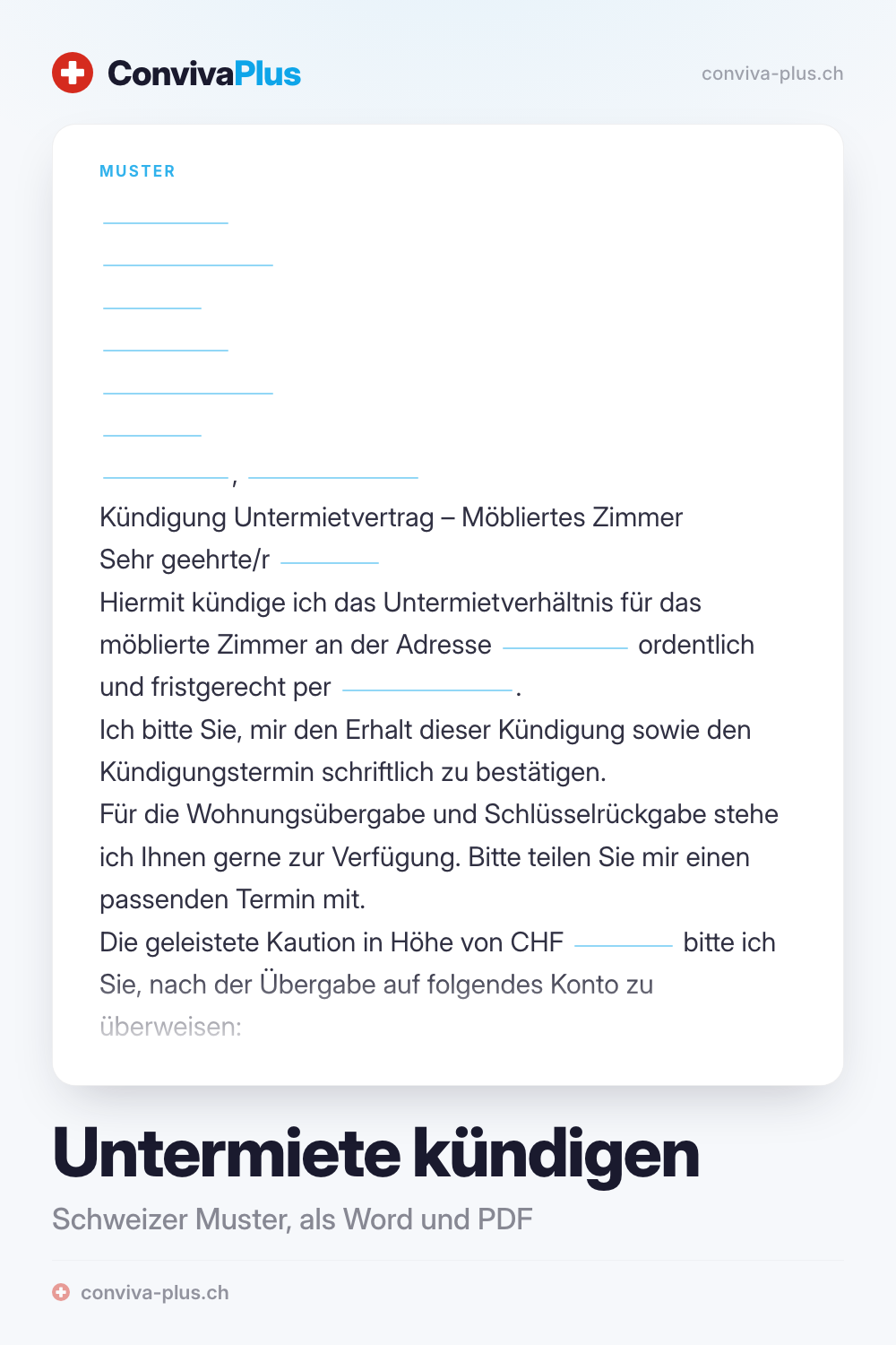 Untermietvertrag kündigen Vorlage: Muster einer Kündigung für ein möbliertes Untermietverhältnis in der Schweiz mit Linien für Namen, Zimmer und Termin, eines von 5 Mustern von ConvivaPlus